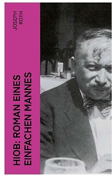 Hiob: Roman eines einfachen Mannes