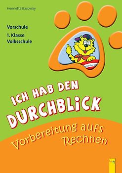 Ich hab den Durchblick - Vorbereitung aufs Rechnen