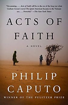 Acts of Faith (Vintage Contemporaries) - Philip Caputo