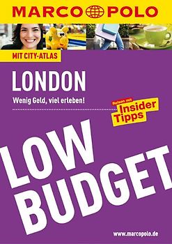 MARCO POLO Reiseführer LowBudget London. Wenig Geld, viel erleben! Reisen mit Insider-Tipps.
