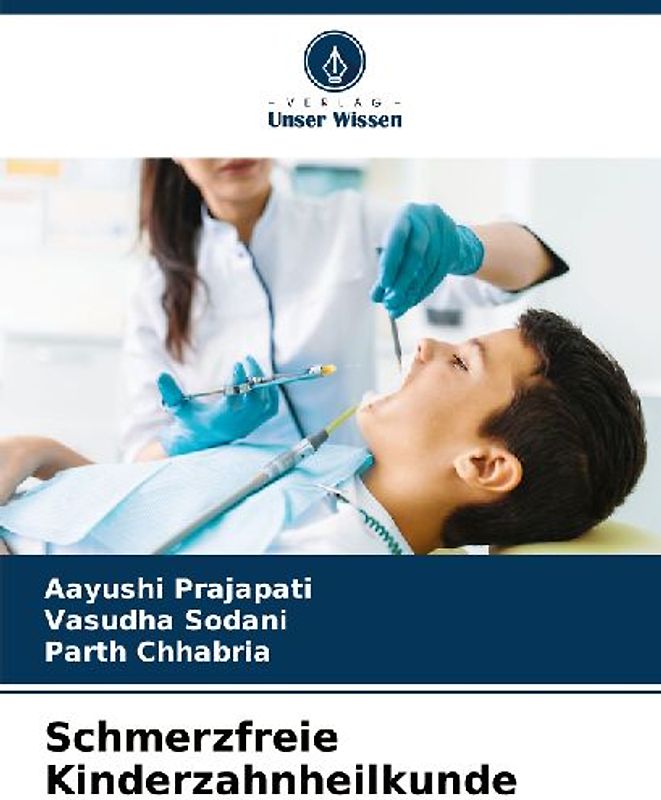 Schmerzfreie Kinderzahnheilkunde