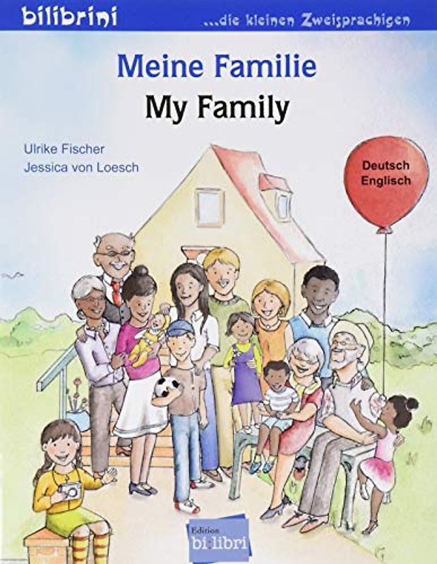 Meine Familie. Kinderbuch Deutsch-Englisch