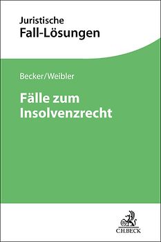 Fälle zum Insolvenzrecht