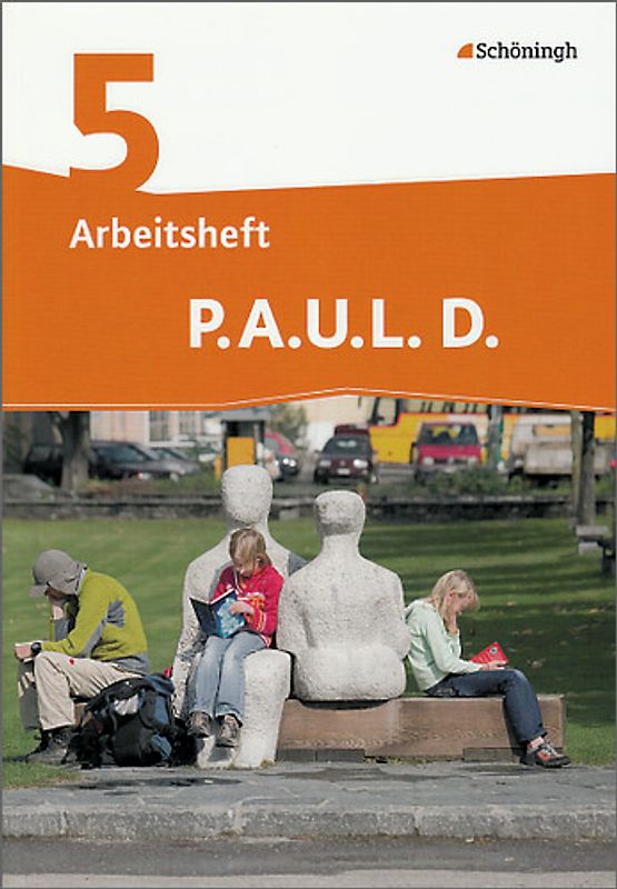 P.A.U.L. D. - Persönliches Arbeits- und Lesebuch Deutsch - Differenzierende Ausgabe