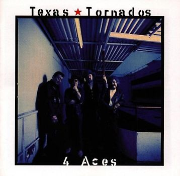 Texas Tornados - 4 Aces