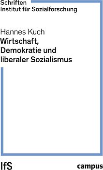 Wirtschaft, Demokratie und liberaler Sozialismus