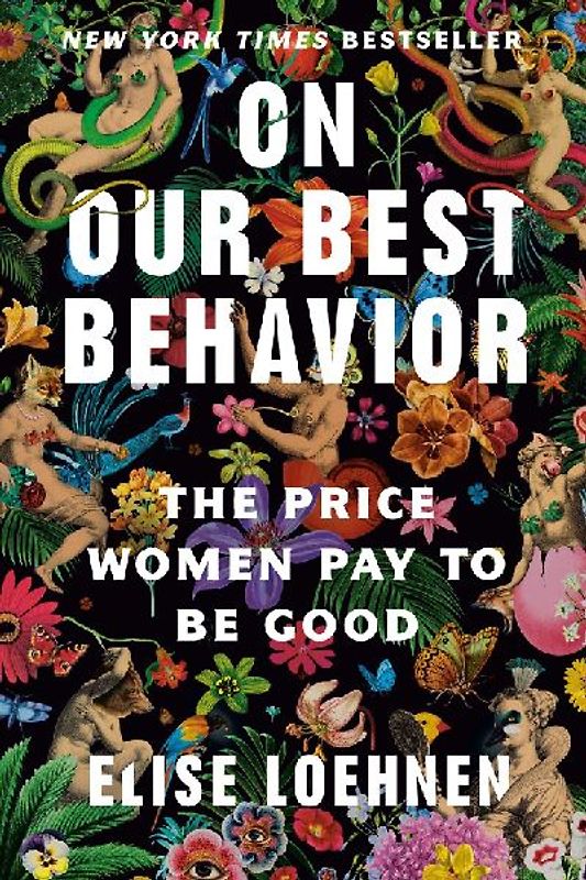 On Our Best Behavior