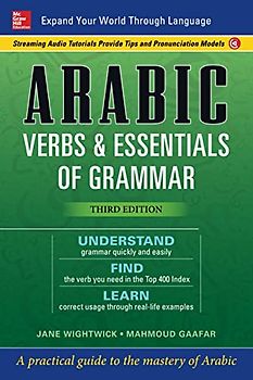 Arabic Verbs & Essentials of Grammar, Third Edition