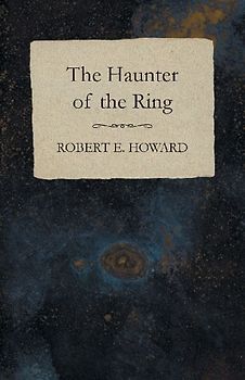 The Haunter of the Ring
