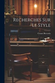 Recherches Sur Le Style