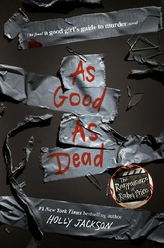 As Good as Dead: The Finale to A Good Girl's Guide to Murder