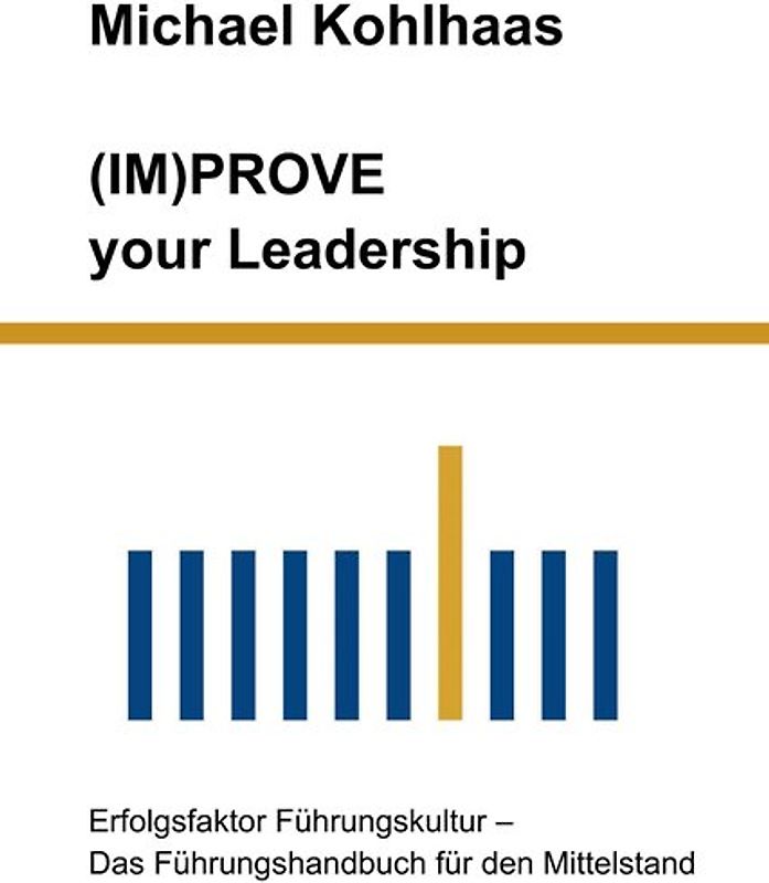 (IM)PROVE your Leadership