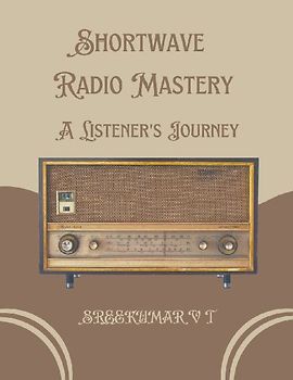Shortwave Radio Mastery