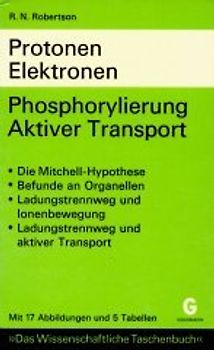 Protonen, Elektronen, Phosphorylierung, Aktiver Transport - Rutherford Ness Robertson