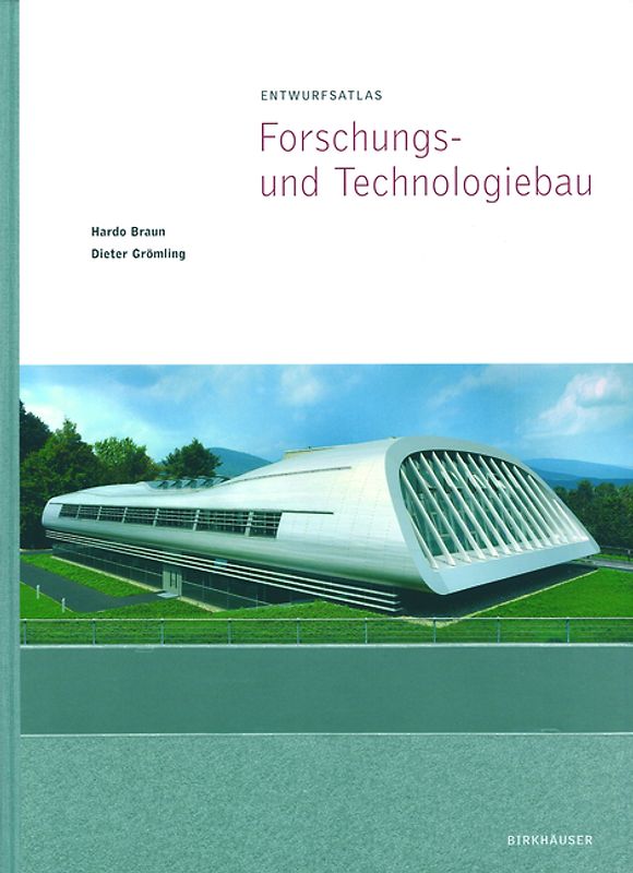 Entwurfsatlas Forschungs- und Technologiebau