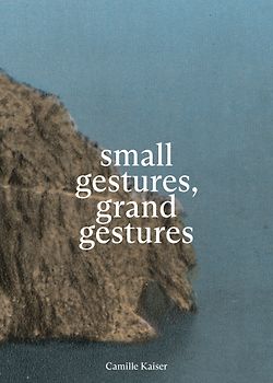 small gestures, grand gestures