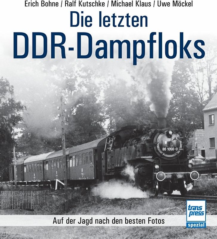 Die letzten DDR-Dampfloks