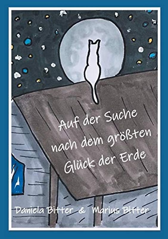 Auf der Suche nach dem größten Glück der Erde