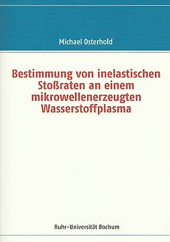 Bestimmung von inelastischen Stossraten an einem mikrowellenerzeugten Wasserstoffplasma