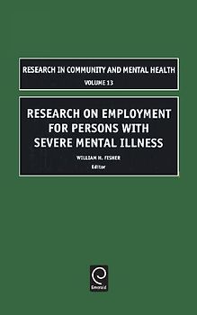 Research on Employment for Persons with Severe Mental Illness