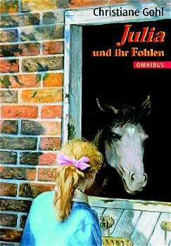 Julia und ihr Fohlen