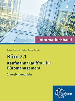 Büro 2.1 - Informationsband - 2. Ausbildungsjahr