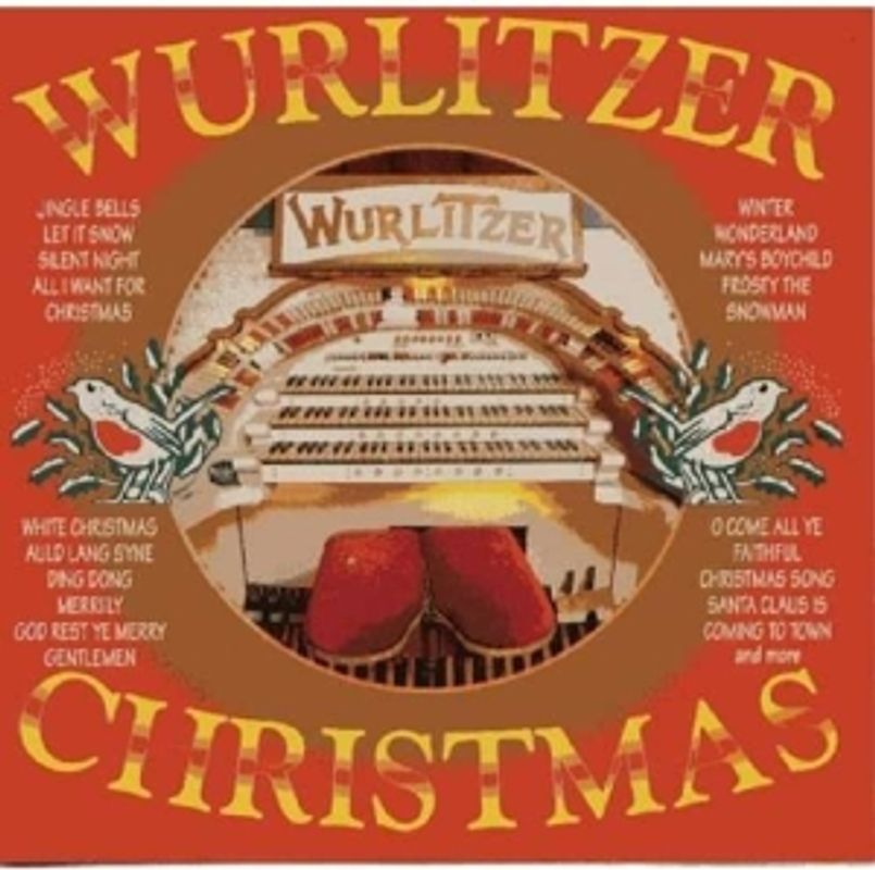 Xmas Wurlitzer - Xmas Wurlitzer