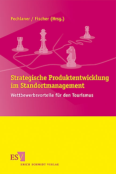 Strategische Produktentwicklung im Standortmanagement
