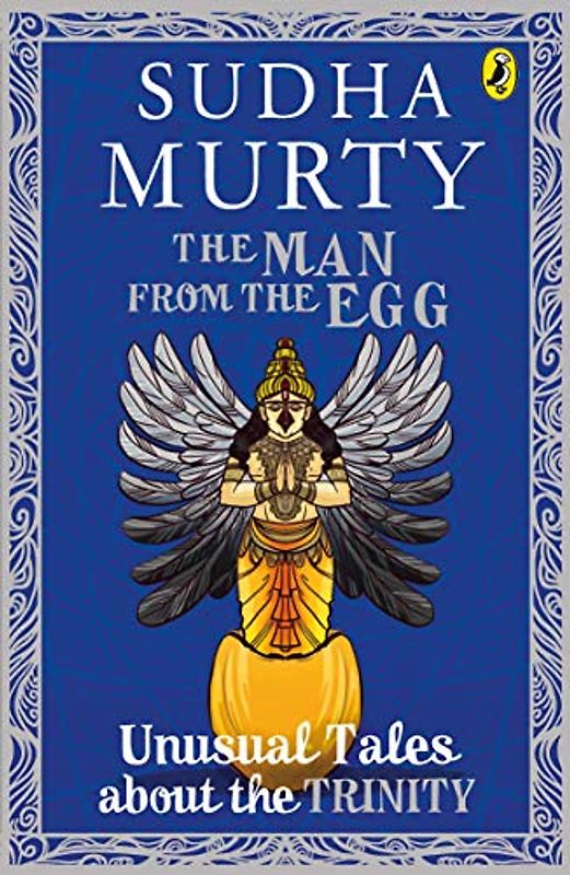 Man from the Egg: Unusual Tales About the Trinity