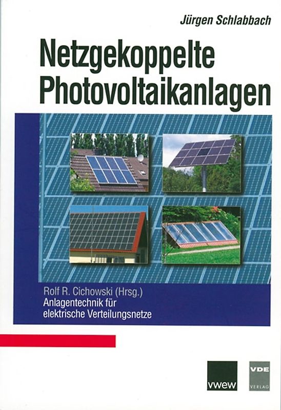 Netzgekoppelte Photovoltaikanlagen
