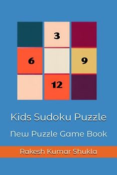 Kids Sudoku Puzzle: New Puzzle Game Book