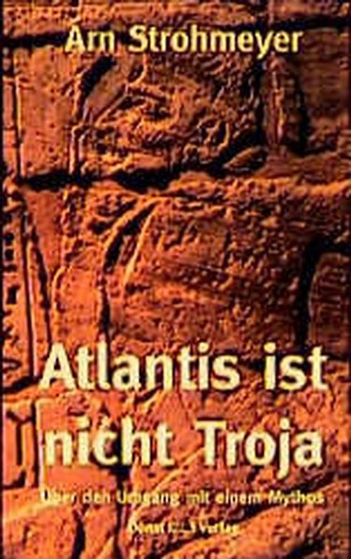 Atlantis ist nicht Troja