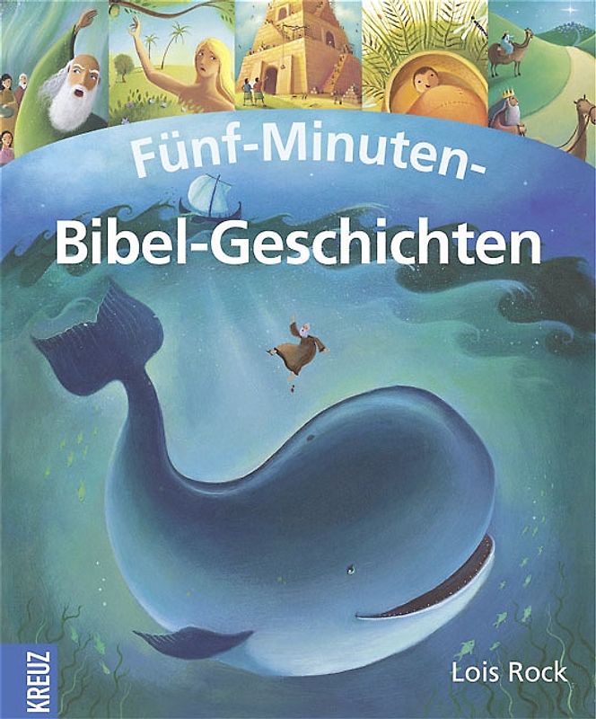 Fünf-Minuten-Bibel-Geschichten