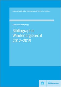 Bibliographie Windenergierecht 2012–2019