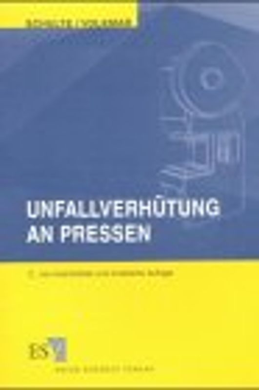 Unfallverhütung an Pressen