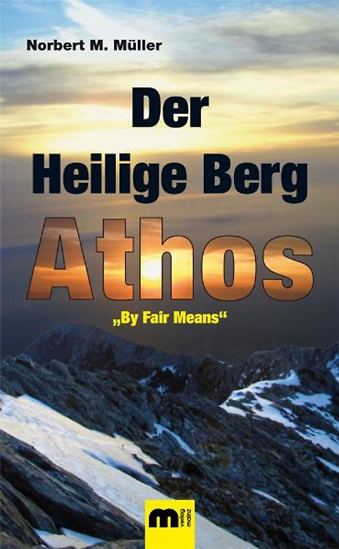 Der Heilige Berg Athos.
