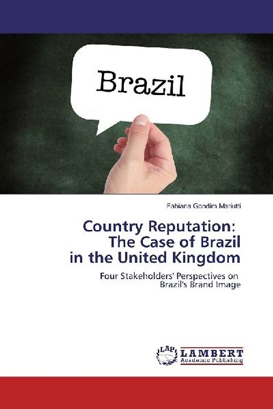 Country Reputation: The Case of Brazil in the United Kingdom
