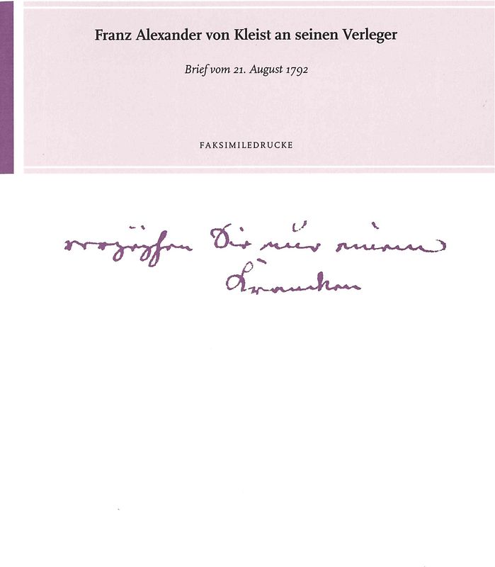 Franz Alexander von Kleist an seinen Verleger