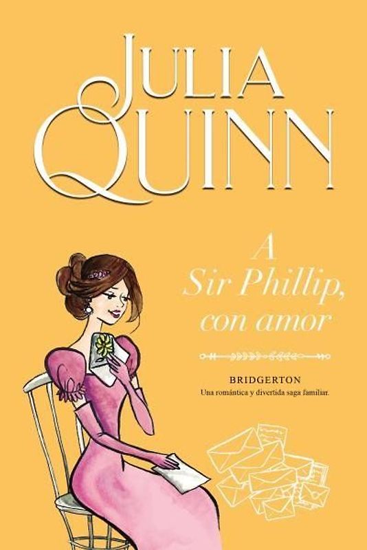 A Sir Phillip, con amor (Bridgerton 5) (Titania época)