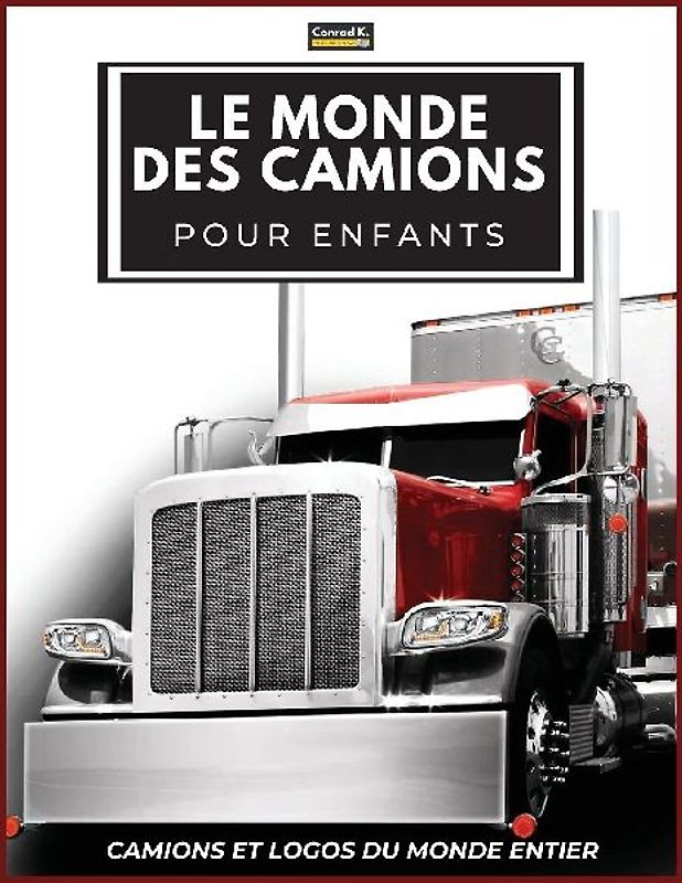Le Monde Des Camions Pour Enfants