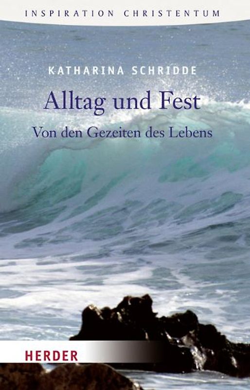 Alltag und Fest