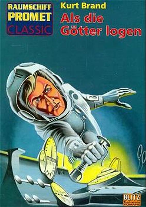 Als die Götter logen