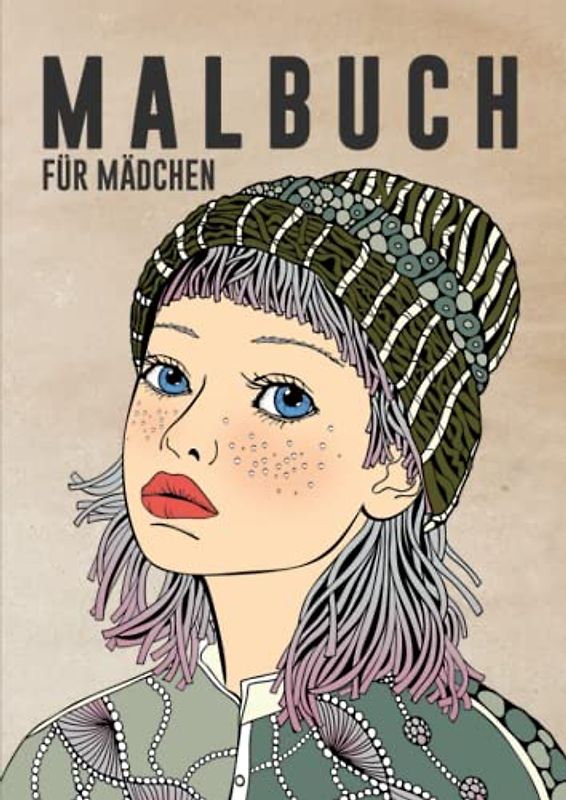 Malbuch für Mädchen: Das bezaubernde Ausmalbuch ab 10 Jahren mit wunderschönen Motiven zum Verlieben! Ob als einfache Überraschung für zwischendurch oder als Geburtstagsgeschenk für Mädchen und Jungen