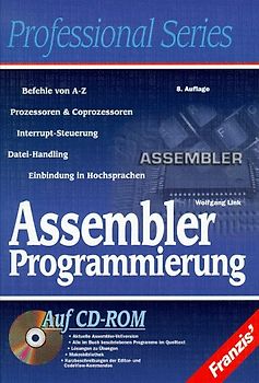 Assembler Programmierung. Eine gründliche Einführung unter MS-DOS 8086, 8088, 80286 und Pentium