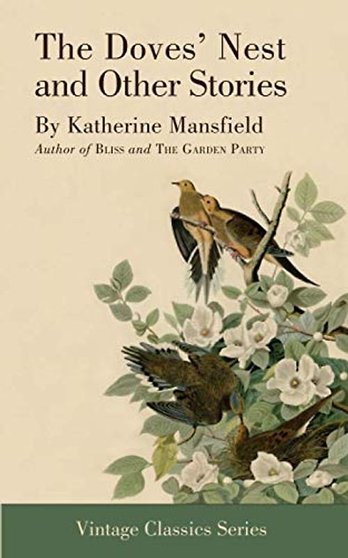 The Doves' Nest and Other Stories