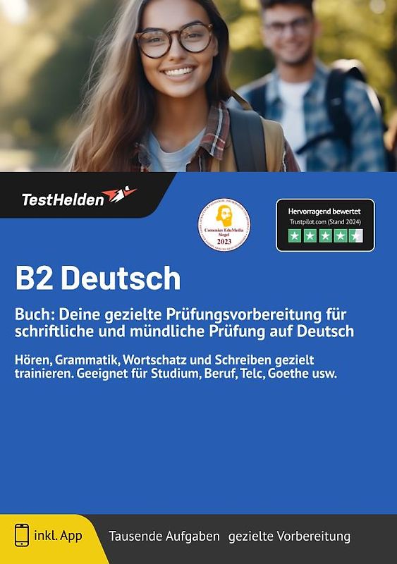 B2 Deutsch: Buch: Deine gezielte Prüfungsvorbereitung für schriftliche und mündliche Prüfung auf Deutsch | Hören, Grammatik, Wortschatz und Schreiben gezielt trainieren. Geeignet für Studium, Beruf, Telc, Goethe usw.