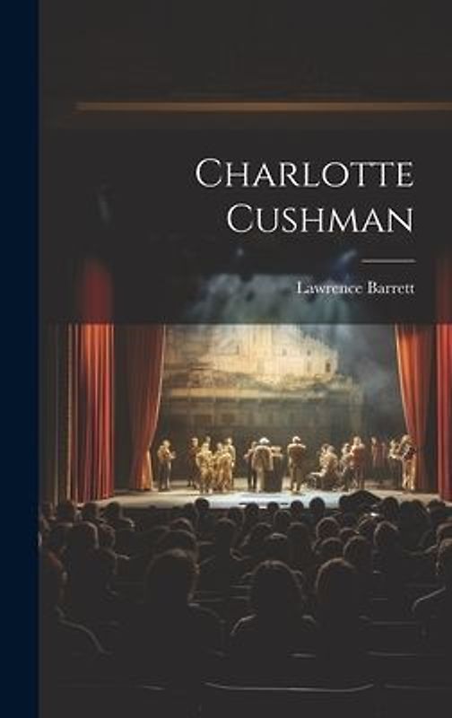 Charlotte Cushman