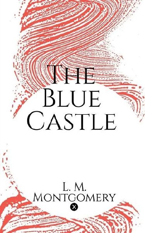 The Blue Castle