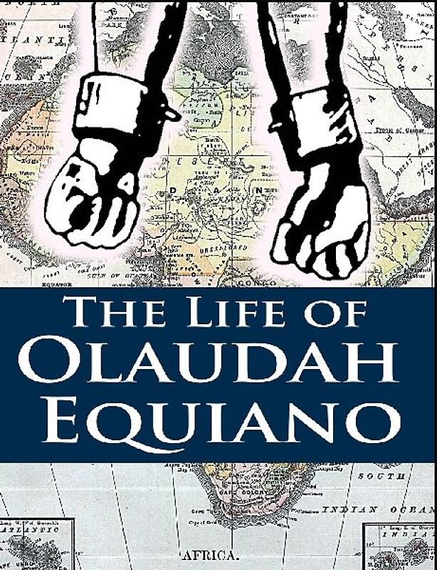 The Life of Olaudah Equiano