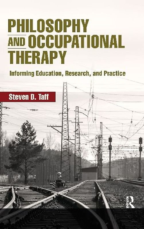 Philosophy and Occupational Therapy